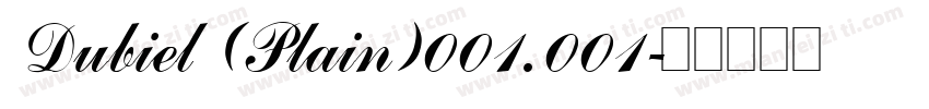 Dubiel (Plain)001.001字体转换
